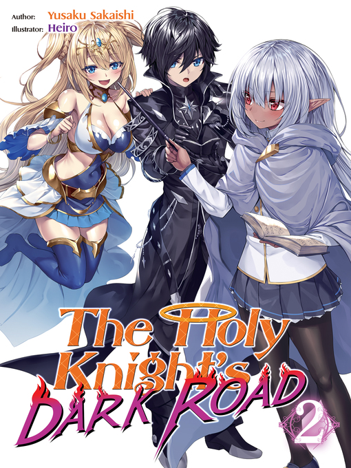 Cover image for The Holy Knight's Dark Road, Volume 2